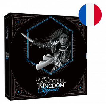 It’s a Wonderful Kingdom Legends FRENCH